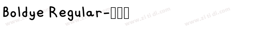 Boldye Regular字体转换